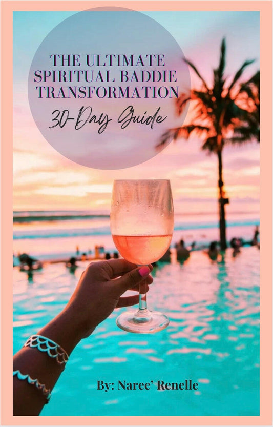 Ultimate Spiritual Baddie Transformation E-Book