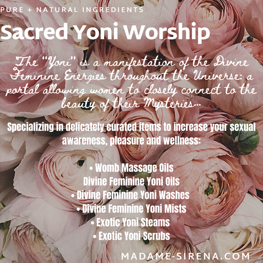 Sacred Yoni Worship