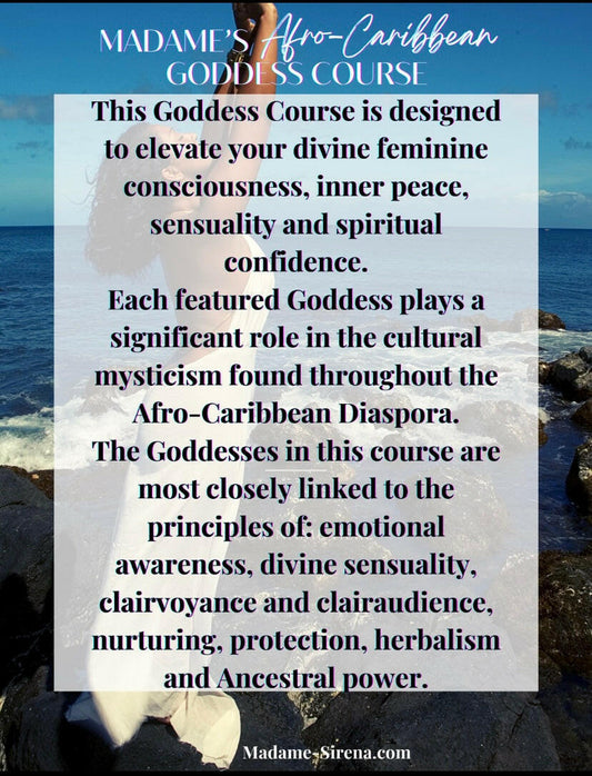 Madame’s Afro-Caribbean Goddess Course